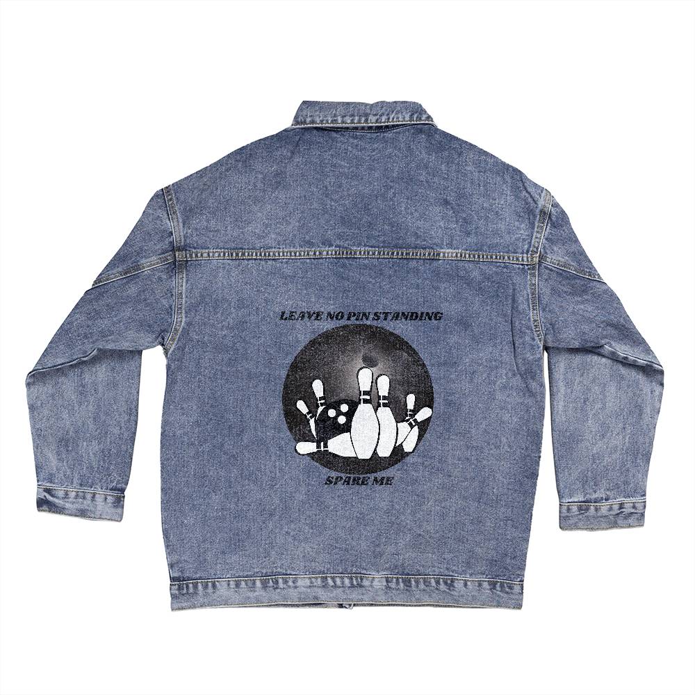 WOMEN'S DTG DENIM JACKET | LEAVE NO PINS STANDING | SPARE ME